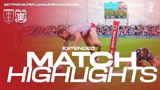 Robins WIN 250th Hull Derby   Hull KR 24 6 Hull FC   Super League Round Seven Extended Highlights