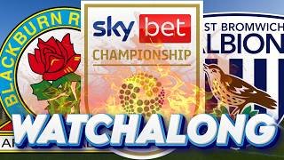 2025/26 Championship - Blackburn Rovers 🆚 West Bromwich Albion | Watchalong