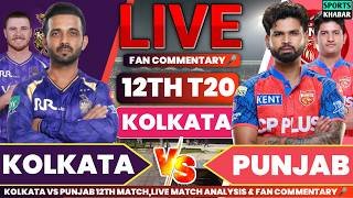 🔴Kkr vs Pbks 12th T20 IPL 2026 | Kolkata vs Punjab Live Cricket Score & Fan Commentary🎤