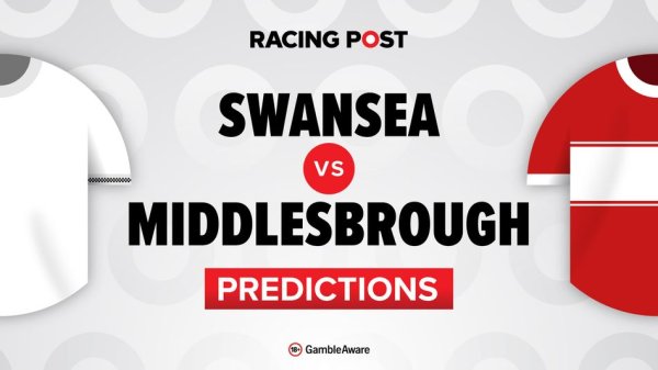 Swansea vs Middlesbrough predictions, team news, betting tips, odds and Bet Builder