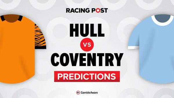 Hull vs Coventry predictions, team news, betting tips, odds and Bet Builder