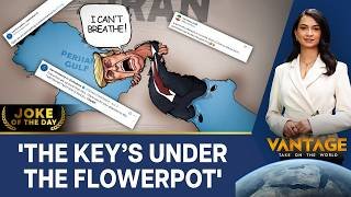 'We've Lost the Keys': Iran Mocks Trump Amid Strait of Hormuz Standoff | Vantage on Firstpost | N18G