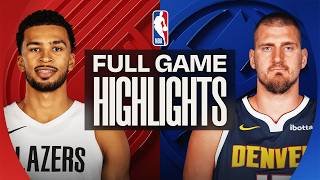 TRAIL BLAZERS at NUGGETS | FULL GAME HIGHLIGHTS | April 6, 2026