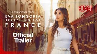 Eva Longoria: Searching for France | Official Trailer