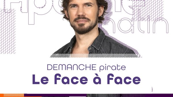 [Podcasts] Demanche pirate le Face à Face : Maud Bregeon - 07/04