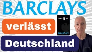 Was aus Barclays in Deutschland wird – Rebranding & Karten erklärt!