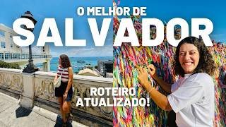 O QUE FAZER EM SALVADOR - Roteiro 5 dias completo, ATUALIZADO 2026!