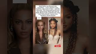 Halle Bailey Says Beyoncé Sees Everything — Including the Hate