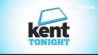 Kent Tonight | Live on KMTV