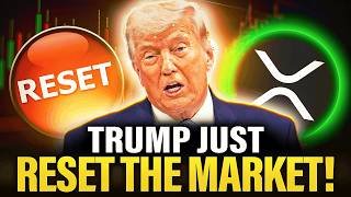 XRP BREAKING: TRUMP JUST RESET THE MARKET (MASSIVE PIVOT)