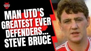 Man Utd's Greatest Ever Defenders | Steve Bruce (1987 - 1996) 🟥⬜️⬛️⚽️