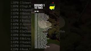 2026 Masters Tee Times (Round 1)