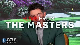 McIlroy: "Long way from Hollywood" | FULL PRESSER | LIVE FROM THE MASTERS | Golf Channel