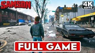 SAMSON Gameplay Walkthrough FULL GAME [4K 60FPS PC ULTRA] - No Commentary