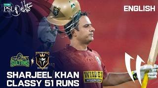 Sharjeel Khan Explosive 51 Runs🔥| Multan Sultans vs Hyderabad Kingsmen | English | PSL 11 | MZB1K