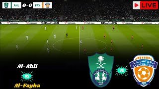 🔴 LIVE: Al-Ahli vs Al-Fayha | Saudi Pro League 2025 | eFootball PES 2021 Gameplay Simulation ⚽🔥