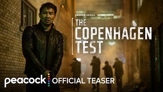 The Copenhagen Test | Official Teaser | Peacock Original