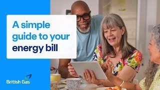 A simple guide to your energy bill - British Gas