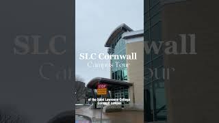 Campus Tour | Cornwall | St. Lawrence College