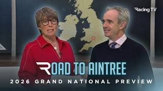Road To Aintree | 2026 Grand National preview and selections with Lydia & Ruby | Racing TV