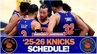 2025-26 Knicks Schedule Release! | EMERGENCY LIVESTREAM