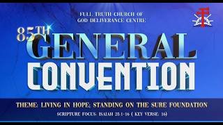 Ladies Day - Night Session | FTCOG 85th General Convention | Bishop Steve Hepburn