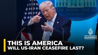 US-Iran ceasefire: Uncertainty over what’s next | This is America