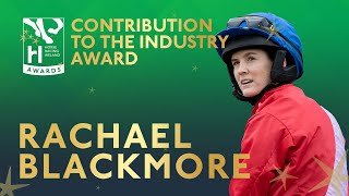 Rachael Blackmore - Contribuation to the Industry Award 2025