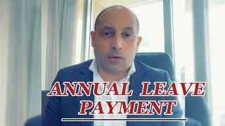 Annual Leave Payment: UAE New Law