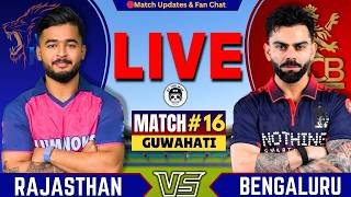 Live : RCB vs RR, 16th T20 IPL 2026 | Live Cricket Match Today | Rajasthan vs Bengaluru Live Score
