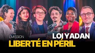 Émission spéciale : Loi Yadan ou la remise en question de la liberté d’expression