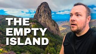 Tenerife is Full. Go to La Gomera Instead