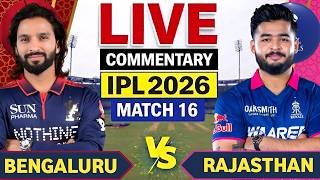 🔴LIVE : RCB vs RR Ipl 16th Match | Ipl Live Score & Commentary | Bengaluru vs Rajasthan Live