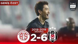 GENİŞ ÖZET: Antalyaspor (2-6) Beşiktaş | 20. Hafta - 2018/2019