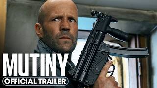 Mutiny (2026) Official Trailer - Jason Statham