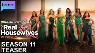 The Real Housewives of Potomac Season 11 Teaser | SEASON 11 | Bravo
