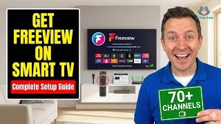 Simple Steps to Install Freeview on Any Smart TV