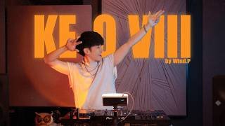 MIXSET | KE-O VOL.8 | WIND.P | NHẠC VIETMIX HOT TREND TIKTOK 2026 | HẠT MƯA VƯƠNG VẤN