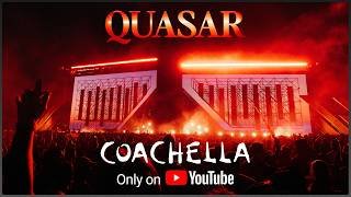Quasar - Live from Coachella 2026