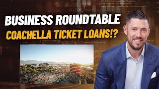 Coachella Ticket Prices EXPLAINED...Do You Need a Loan for a Music Festival?