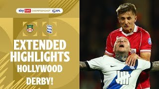 HOLLYWOOD DERBY! | Wrexham v Birmingham City extended highlights