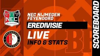 NEC Nijmegen - Feyenoord: LIVE score and stats of Dutch Eredivisie