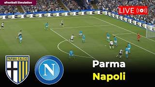 🔴In Diretta- Parma vs Napoli | Serie A 2025/26 | eFootball PES21 Simulation