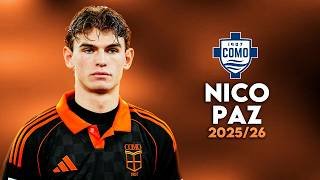 Nico Paz  - Skills, Goals, Assists & Passes | Como 1907 | 2025/26