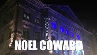 Noel Coward Theatre - A Guide