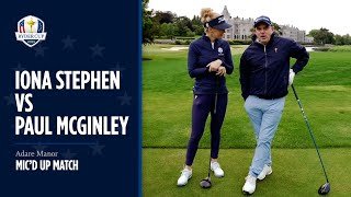 Can Iona Stephen Beat Paul McGinley Over Nine Holes at 2027 Ryder Cup Venue Adare Manor?