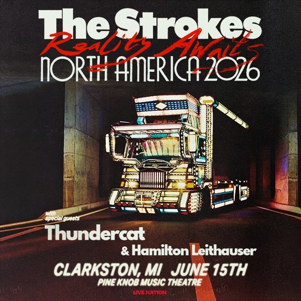 The Strokes Confirm Global Tour Including Pine Knob Music Theatre June 15 | 313 Presents