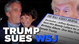 Trump SUES Wall Street Journal Over Epstein Story | TRENDING
