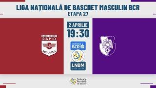 Liga Nationala de Baschet Masculin BCR 25/26 - CS Rapid București vs FC Argeș Pitești