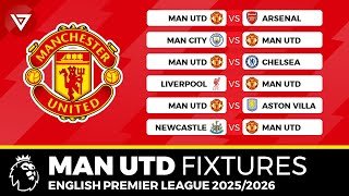 🔴 MANCHESTER UNITED FIXTURES EPL 2025/26 - English Premier League Full Schedule Today